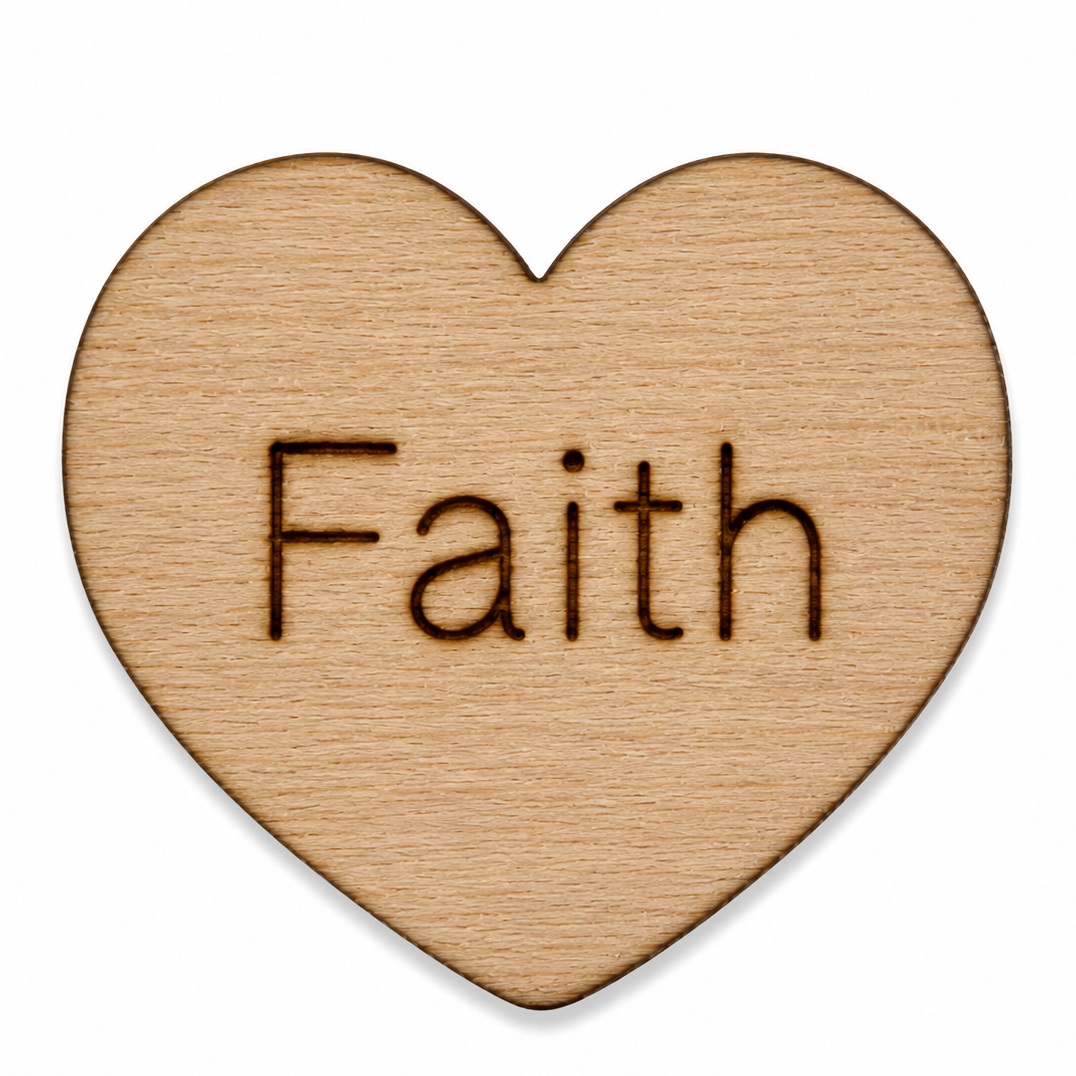 Wood hearts that say the word FAITH on them for handing to people for encourgement or christian or religious gifts