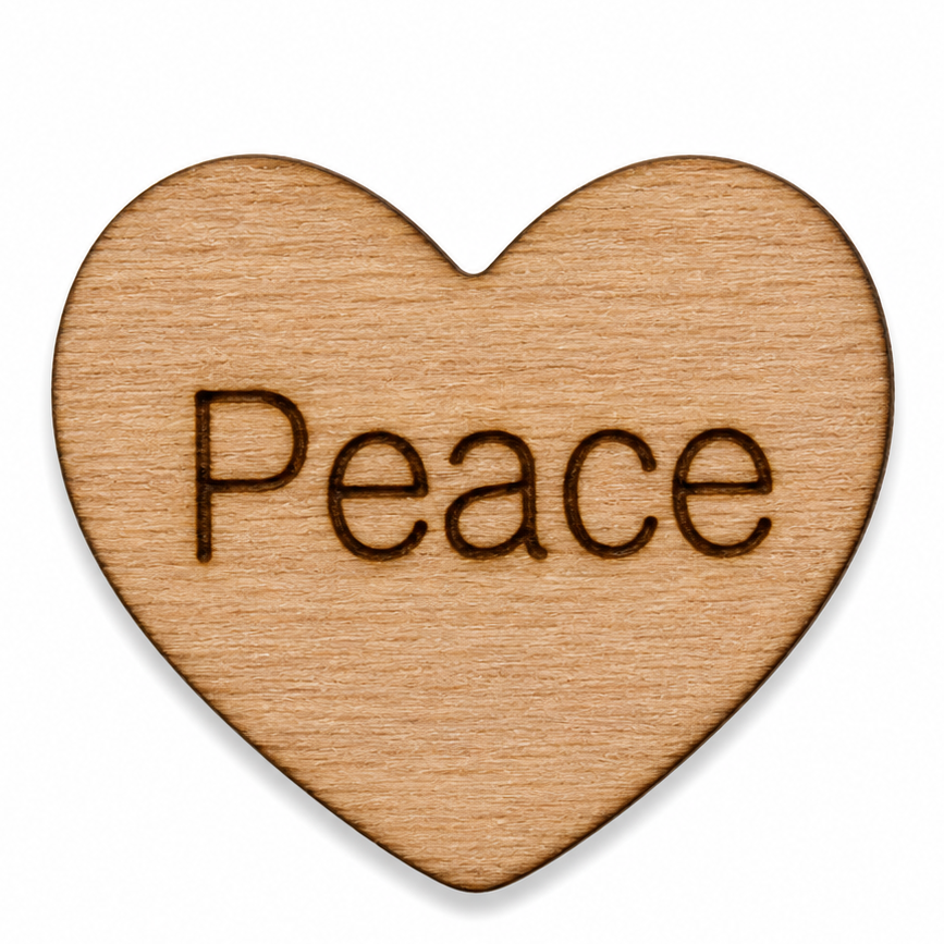 Wood Hearts that say the word PEACE on them for handing out as words of encourgement or church family for faith and ministry and prayer and healing and sick hospital patients by ChurchHouseWoodworks.com